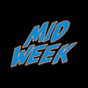 MIDWEEK