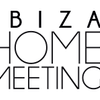 Ibiza Home meeting
