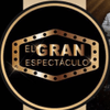 El Gran Espectáculo 